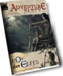 ADVENTURE PARTY : OR DES ELFES