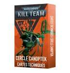 CARTES TECHNIQUES CERCLE CANOPTEK - KILL TEAM VF