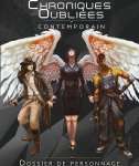 DOSSIER DE PERSONNAGES - CHRONIQUES OUBLIEES CONTEMPORAIN