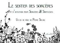 LE SENTIER DES SORCIERES - KIT INITIATION SORCIERES ET SORTILEGES