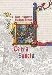 TERRA SANCTA : MEDIUM AEVUM
