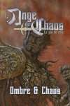 OMBRE ET CHAOS - ANGE DU CHAOS
