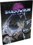 FREE SEATTLE - SHADOWRUN SR6