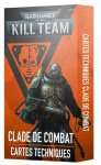 CARTES TECHNIQUES CLADE DE COMBAT KILL TEAM VF