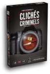 CLICHES CRIMINELS