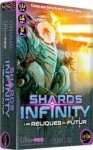 LES RELIQUES DU FUTUR EXT. SHARDS OF INFINITY