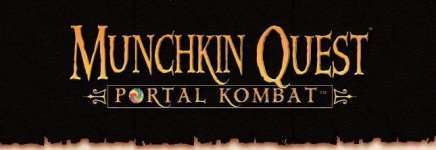 MUNCHKIN QUEST PORTAL KOMBAT