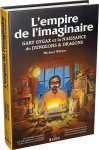L'EMPIRE DE L'IMAGINAIRE (COUVERTURE RIGIDE)