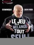 LE JEU QUI SE MELANGE TOUT SEUL - DOMINIQUE DUVIVIER