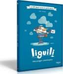 LIGUILI - MESSAGER AVENTURIER - BD PETIT HEROS