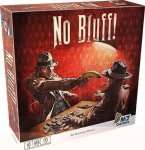 NO BLUFF!