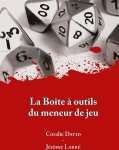 LA BOITE A OUTILS DU MENEUR DE