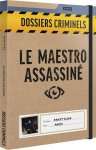 DOSSIERS CRIMINELS 3 - LE MAESTRO ASSASSINE