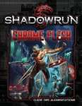 SHADOWRUN CHROME FLESH