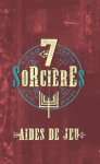 7 SORCIERES AIDES DE JEU