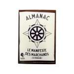 ALMANAC : LE MANIFESTE DES MARCHANDS - EXTENSION