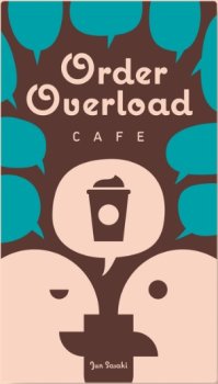 ORDER OVERLOAD&nbsp;: CAFE