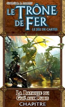 LA BATAILLE DU GUE AUX RUBIS - ED. REVISEE