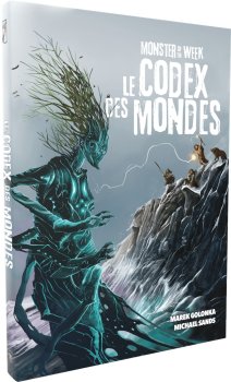 CODEX DES MONDES - MONSTER OF THE WEEK