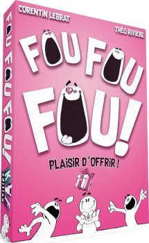 FOU FOU FOU&nbsp;! PLAISIR D’OFFRIR