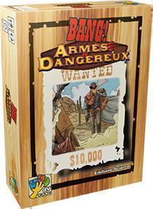 BANG&nbsp;! EXTENSION ARMES & DANGEREUX