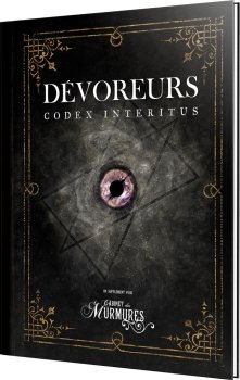 DEVOREURS CODEX INTERITUS&nbsp;: LE CABINET DES MURMURES