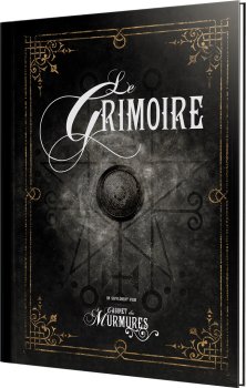 LE GRIMOIRE&nbsp;: CABINET DES MURMURES