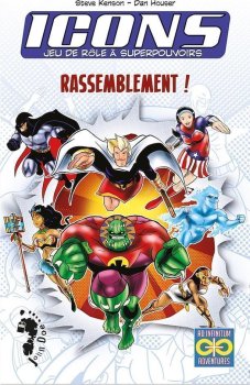 ICONS&nbsp;: RASSEMBLEMENT&nbsp;! (VF BASE)