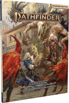 Pathfinder 2 - Absalom, Cite des predictions perdues