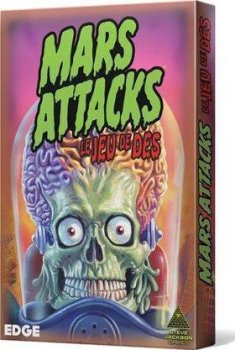 MARS ATTACKS - LE JEU DE DES