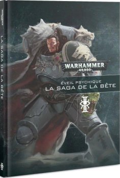 LA SAGA DE LA BETE - EVEIL PSYCHIQUE