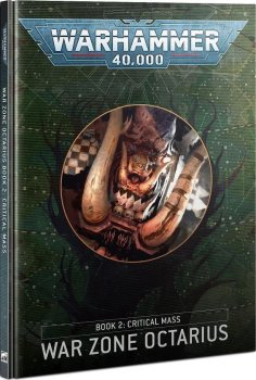 Zone de Guerre Octarius : Livre 2 – Masse Critique