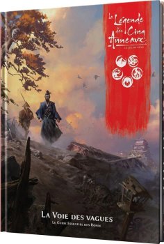 LA VOIE DES VAGUES L5R JDR
