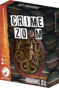CRIME ZOOM MAUVAIS OEIL