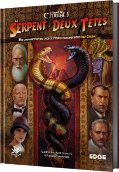 L’APPEL DE CTHULHU LE SERPENT A DEUX TETES