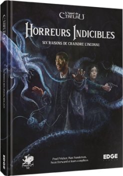 L’APPEL DE CTHULHU HORREURS INDICIBLES