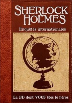 SHERLOCK HOLMES TOME 6 - ENQUETES INTERNATIONALES - BD HEROS