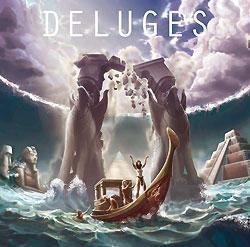 DELUGES