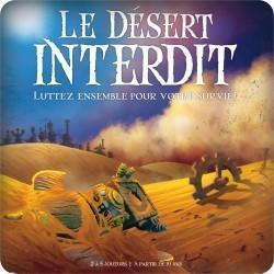 LE DESERT INTERDIT