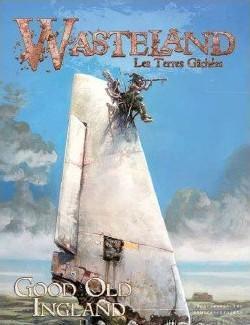 WASTELAND:GOOD OLD INGLAND