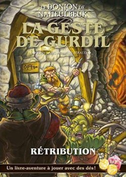 RETRIBUTION LA GESTE DE GURDIL