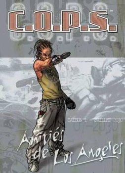 AMITIES DE LOS ANGELES 2EME ED - EXT. C.O.P.S (COPS)