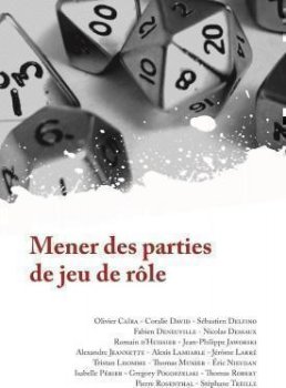 MENER DES PARTIES DE JEU DE ROLE (JDR)