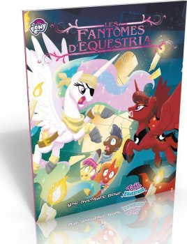 LES FANTOMES D’EQUESTRIA