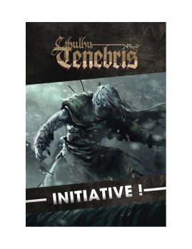 CTHULHU TENEBRIS INITIATIVE !