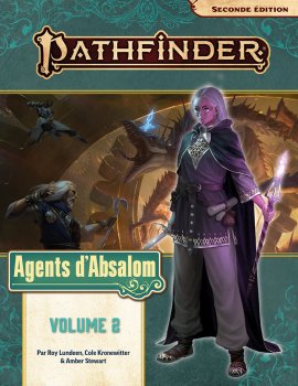 AGENTS D’ABSALOM, VOLUME 2 - PATHFINDER 2