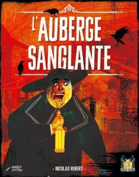 L’AUBERGE SANGLANTE