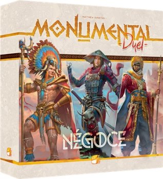 MONUMENTAL DUEL : NEGOCE