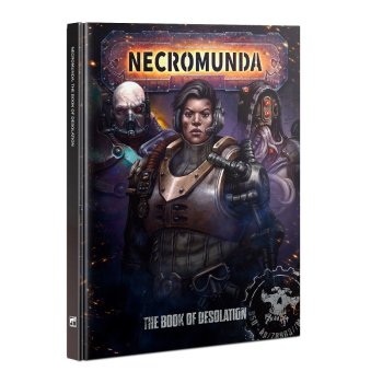 Necromunda&nbsp;: Book of Desolation (Anglais)