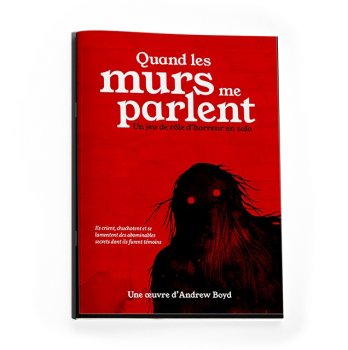 QUAND LES MURS LE PARLENT JDR